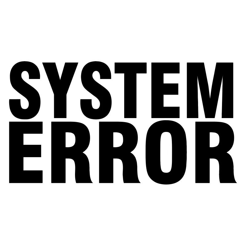 System failure