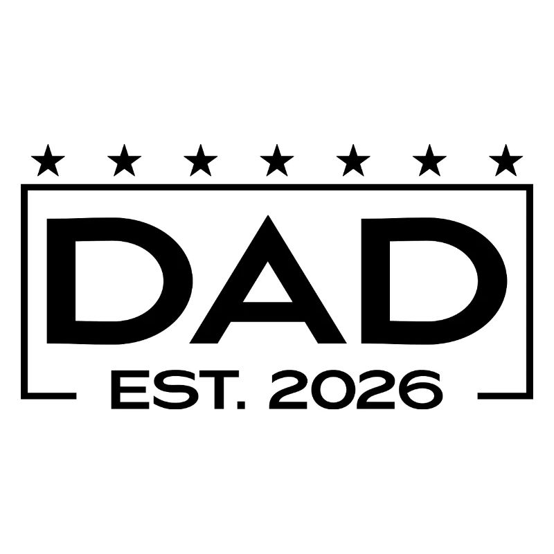 Dad 2026 Loading – Est. 2026 Design for Dads