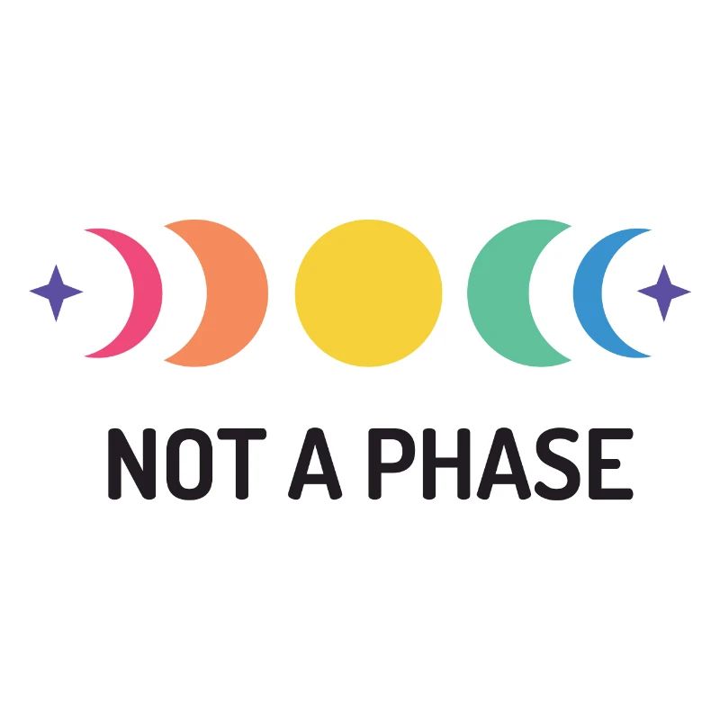 LGBT Pride Month - Not A Phase