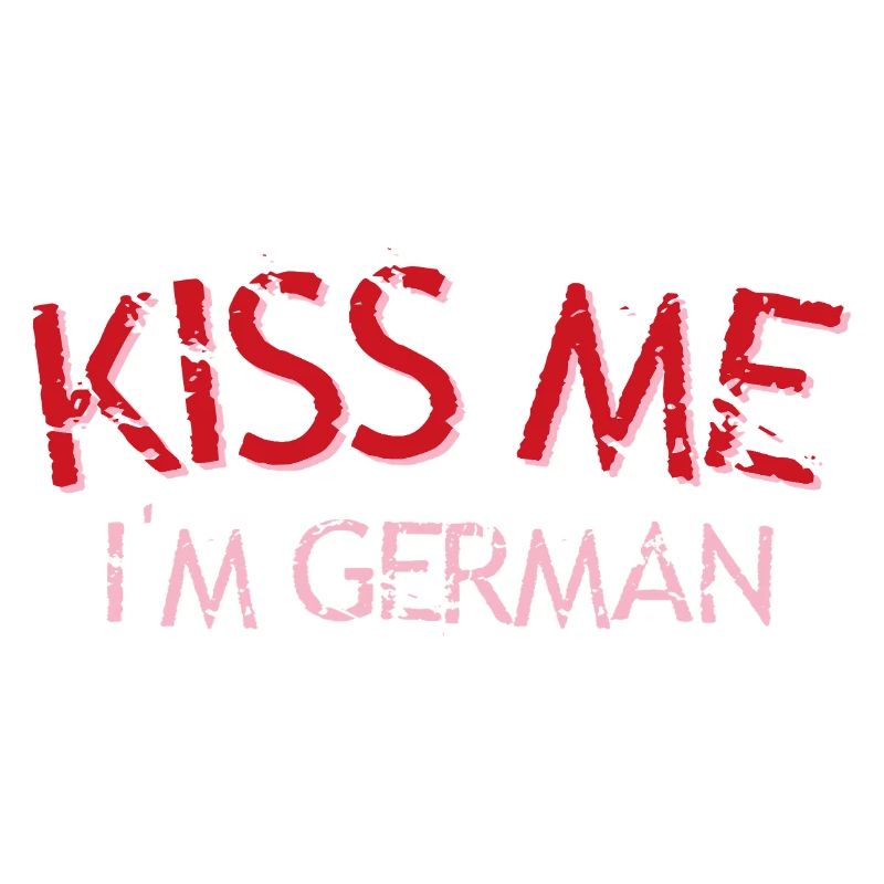 Küss mich, ich bin Deutscher