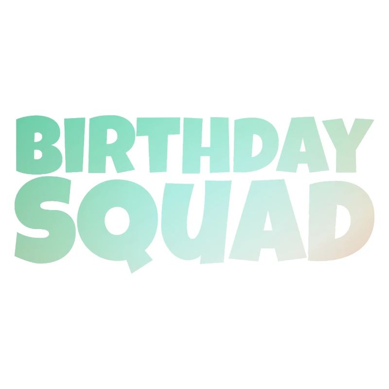 Birthday Squad – Conception d’anniversaire de groupe cool