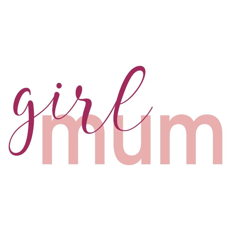 Muttertagsmädchen Mama