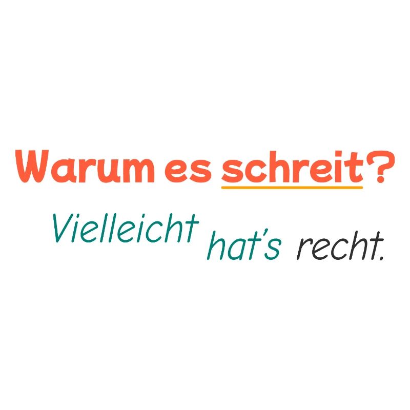 Why is it screaming? Maybe it's right.