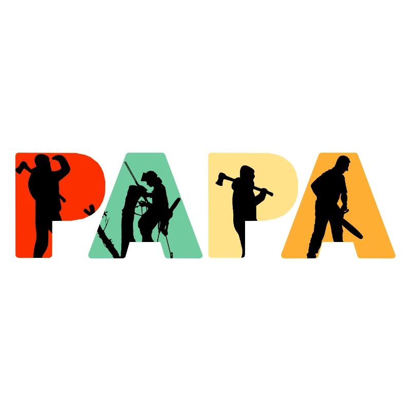 Papa Lumberjack Logger Tree Climber Arborist Dad
