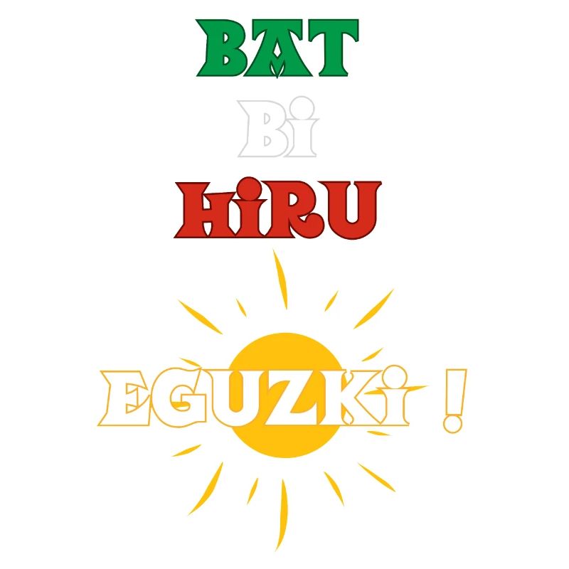 Defeated Bi Hiru Eguzki! 1, 2, 3 sun in Basque