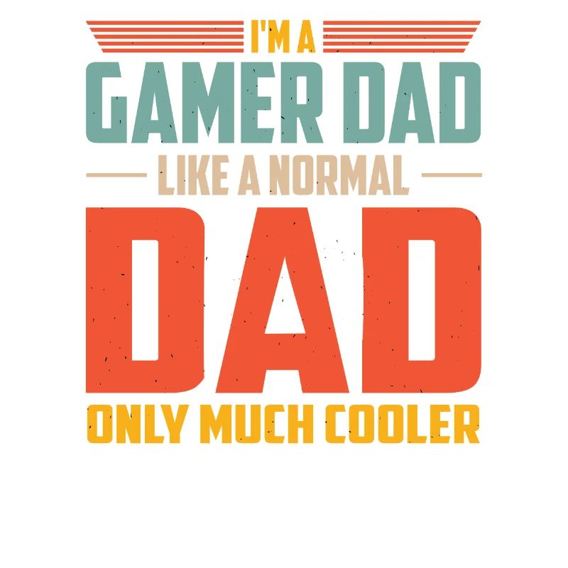 Gamer Dad Beaucoup plus cool