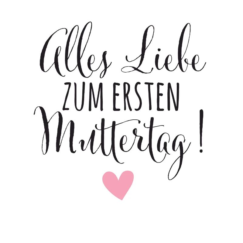 1. Muttertag Mama Babysprüche Mutter Baby Geschenk