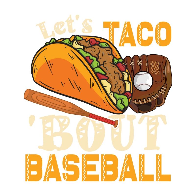 Lasst Uns Taco Bout Baseball