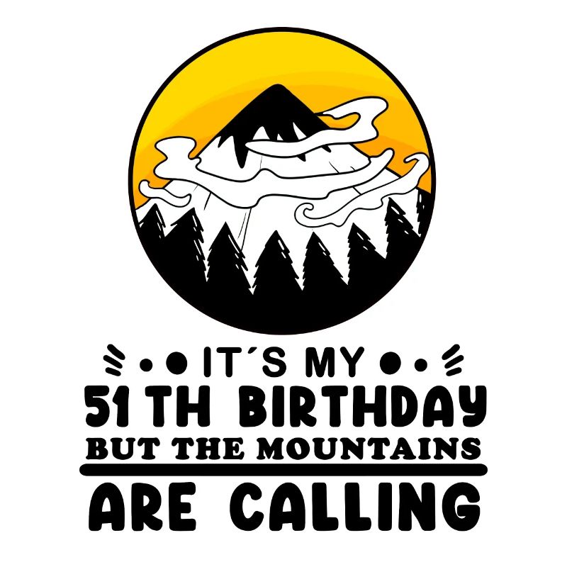 51e anniversaire Mountains Mountain Summit - 51 ans