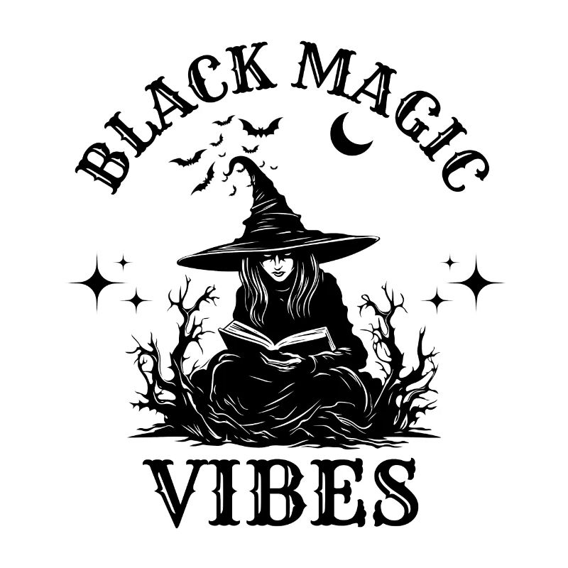 Black Magic Vibes Funny Witch Magic