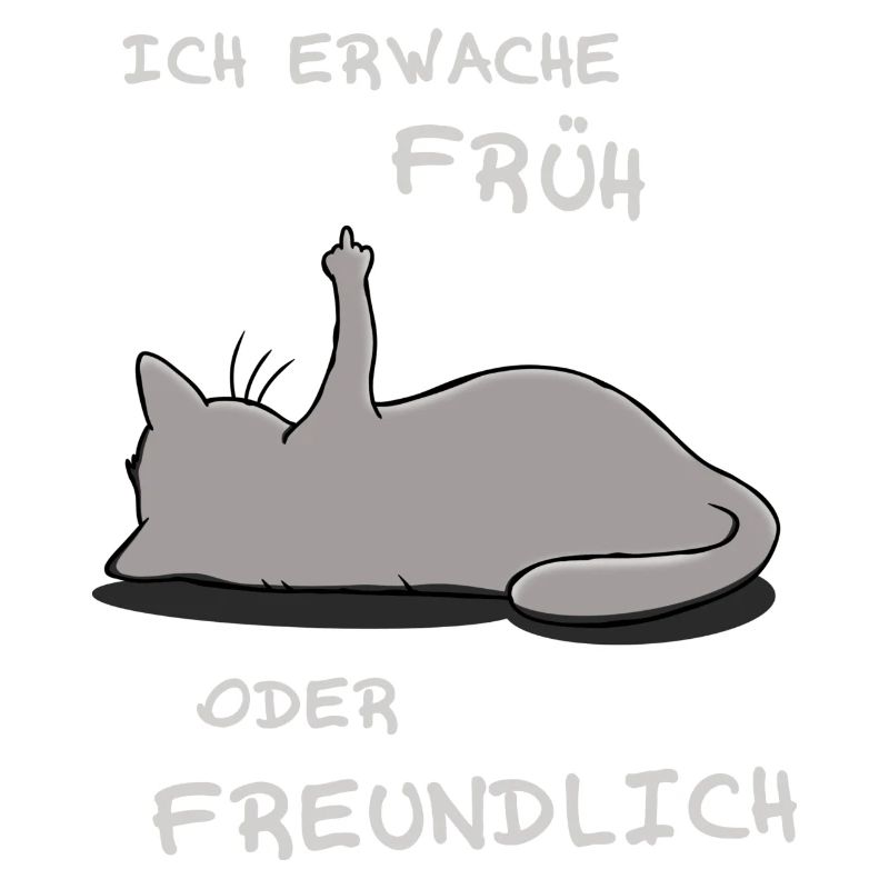 Ich erwache früh oder freundlich