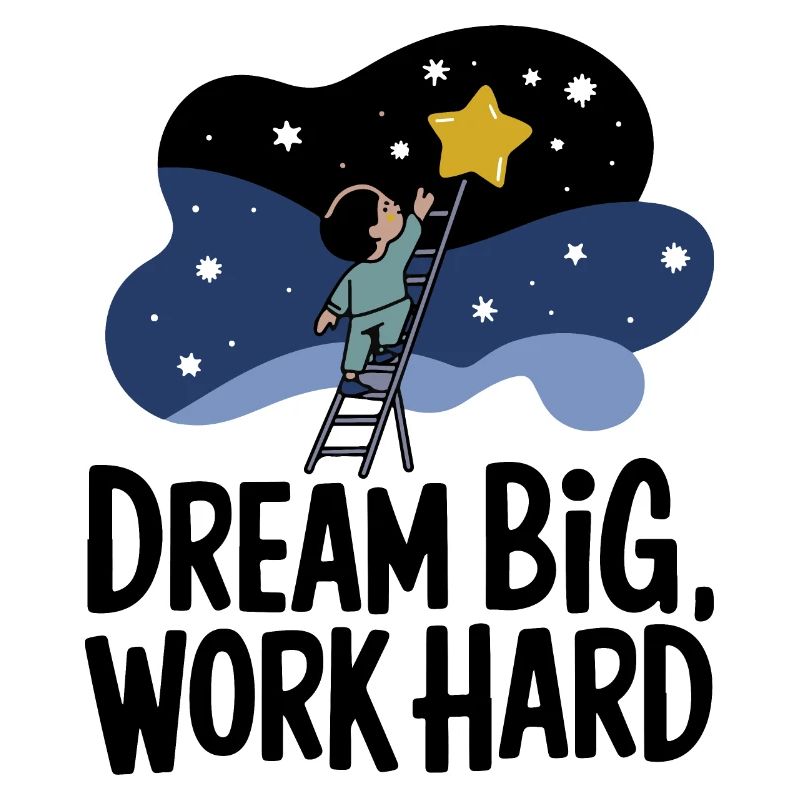 Träume groß, arbeite hart Sternensucher