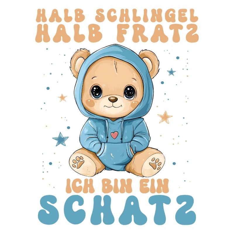 Halb Schlingel Halb Fratz Schatz Bär Bärchen
