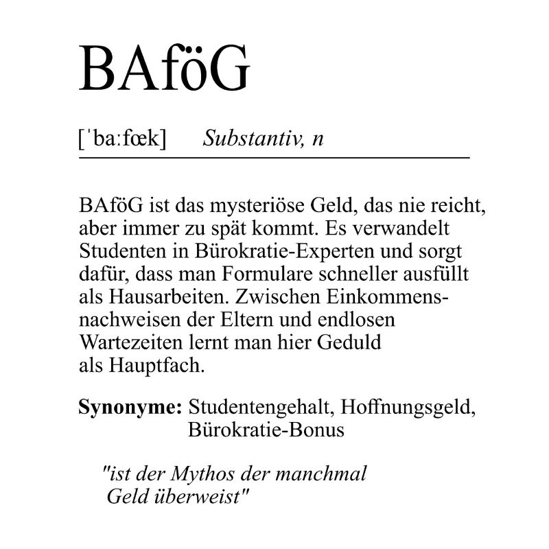 Unispruch "BAföG" Student Geschenk, Studenten