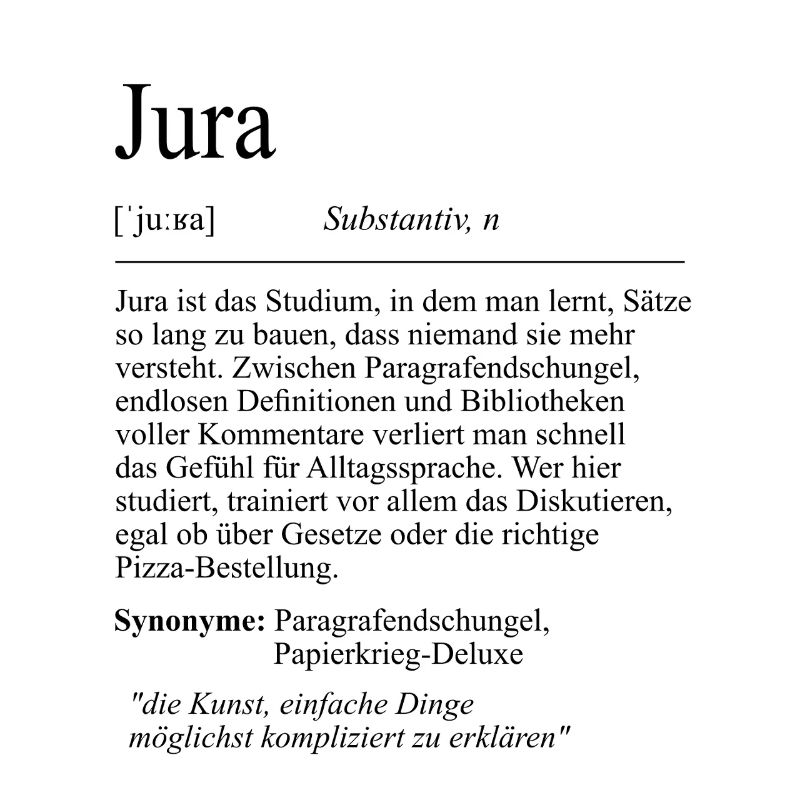 Unispruch "Jura" Student Geschenk, Studenten