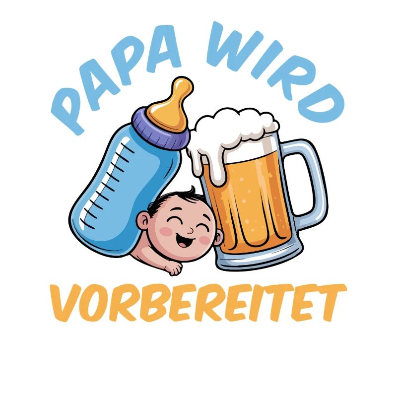 Werdender Vater PAPA WIRD VORBEREITET Lustig