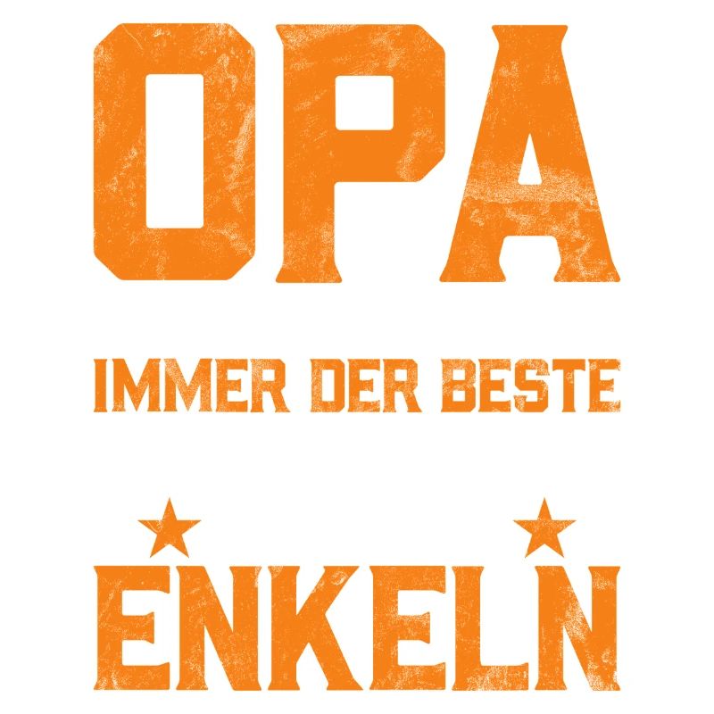 Opa Sein Heißt Immer Der Beste Zu Sein
