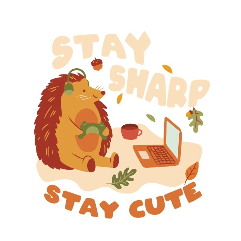 Igel Tag Hedgehog Day Stay Sharp Stay Cute
