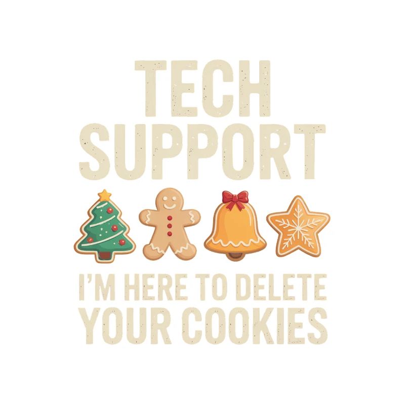 Tech Support Cookies Meme Tee