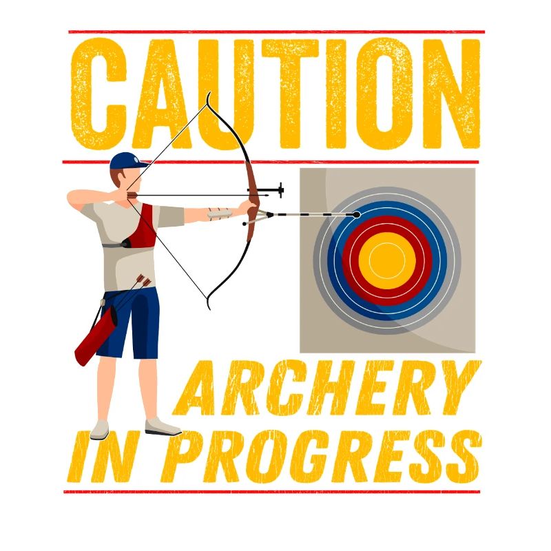 Caution Archery In Progress
