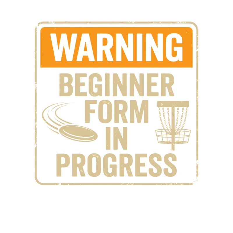 Warning Beginner Form – Disc Golf Warnschild
