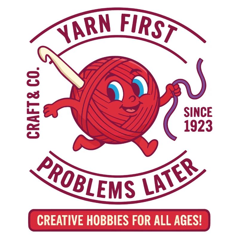 Yarn First Problems Later Funny Crochet Lover Yarn