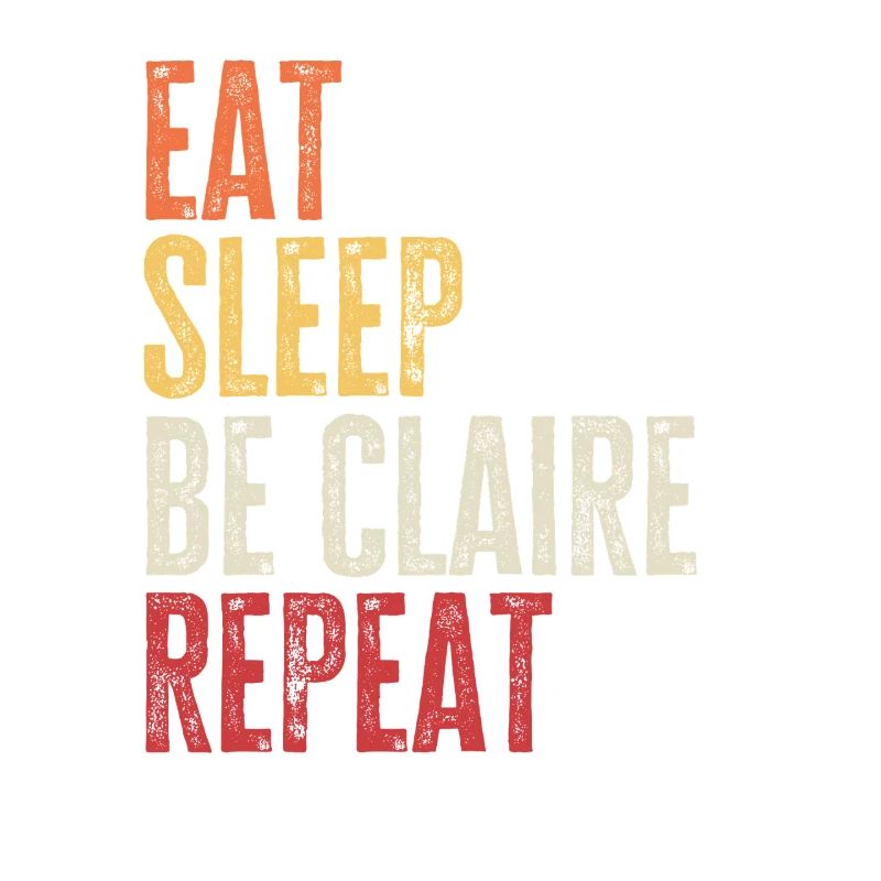 Mange, dors Be Claire, répète le nom rétro