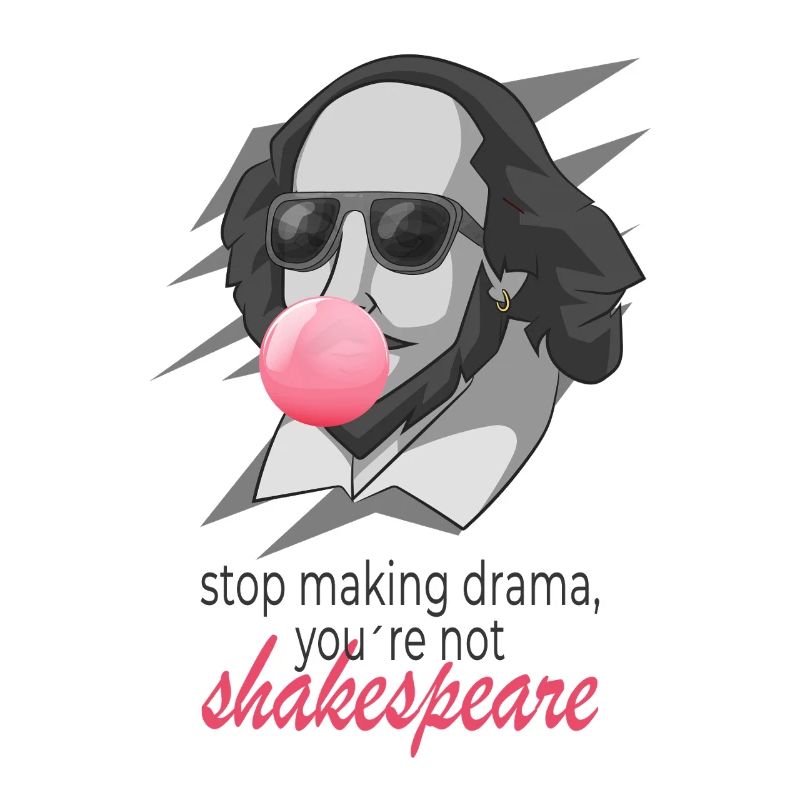 Stop Making Drama Not Shakespeare Funny