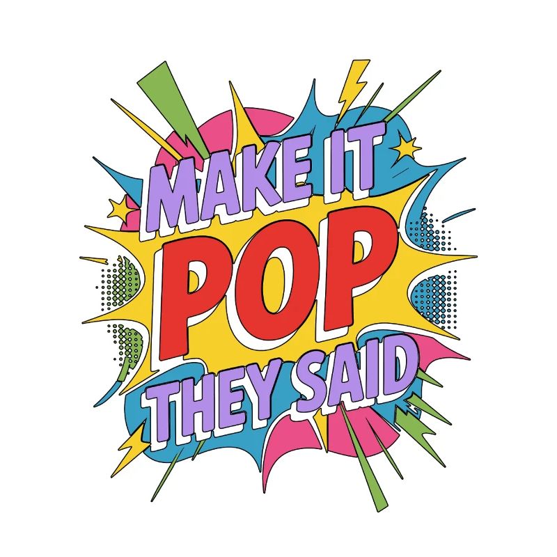 Graphic Designer Make It Pop Creative Designer