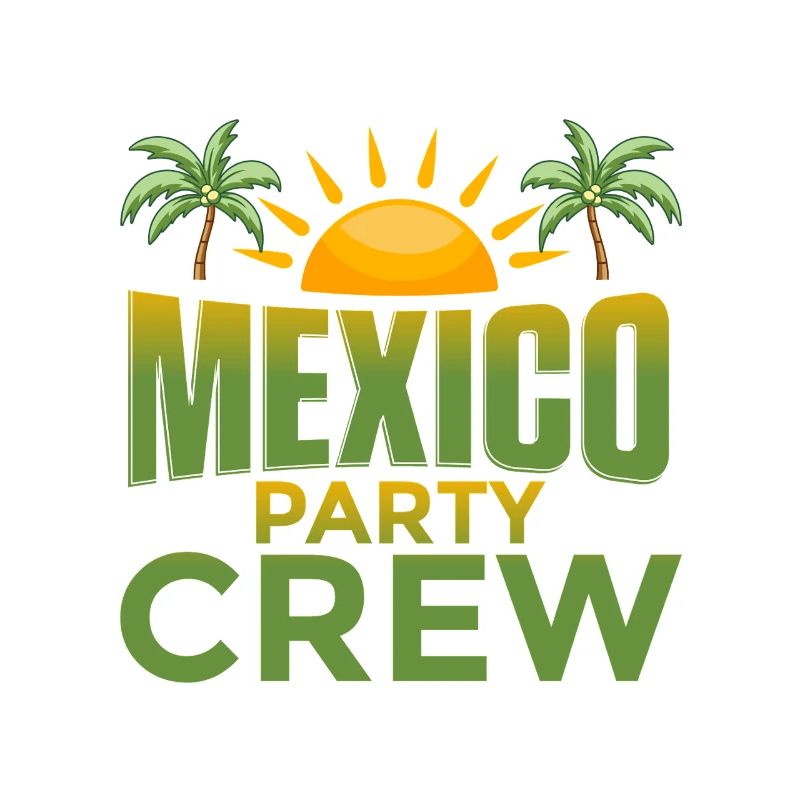 Mexiko Party Crew