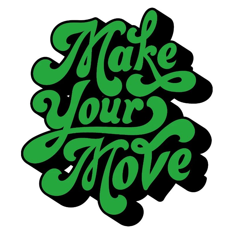 Make Your Move – Retro Handtext