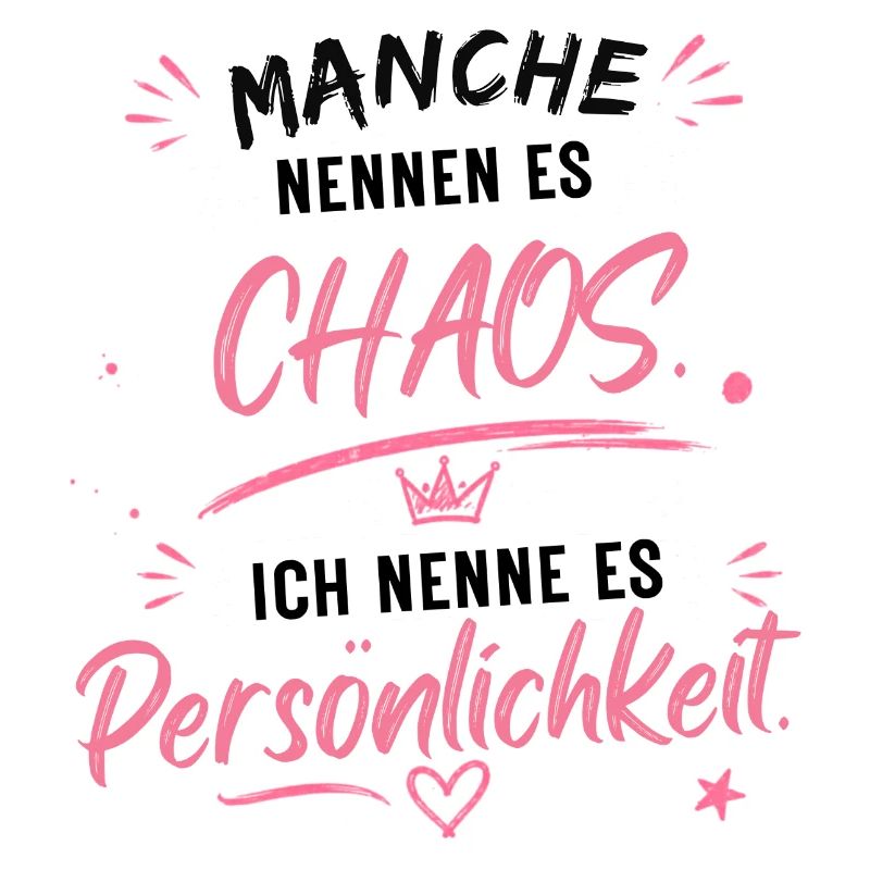 Chaos wird Persönlichkeit
