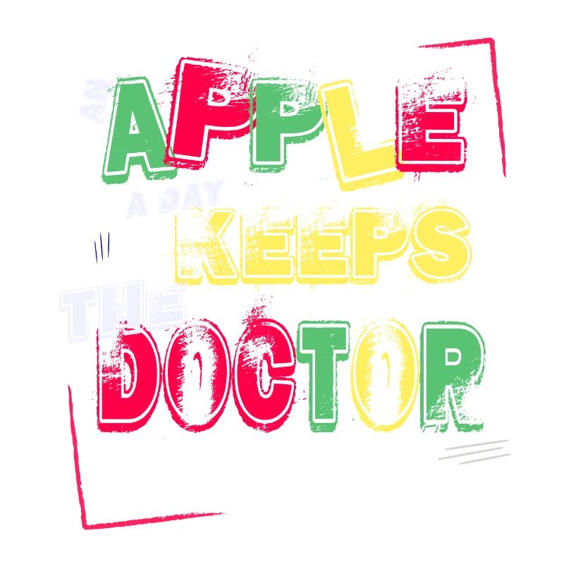 An apple a day keeps the doctor away