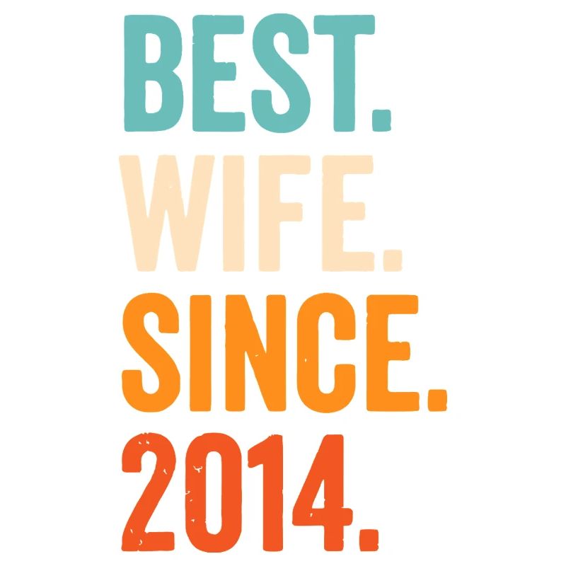 Beste Ehefrau seit 2014