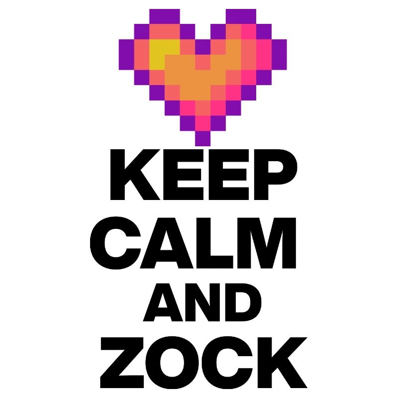 KEEP CALM AND ZOCK! 8 BIT LIEBE RETRO GESCHENK s