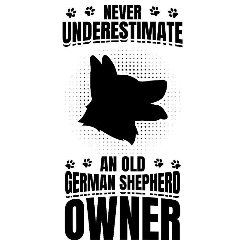 Never underestimate German Shepherd owner