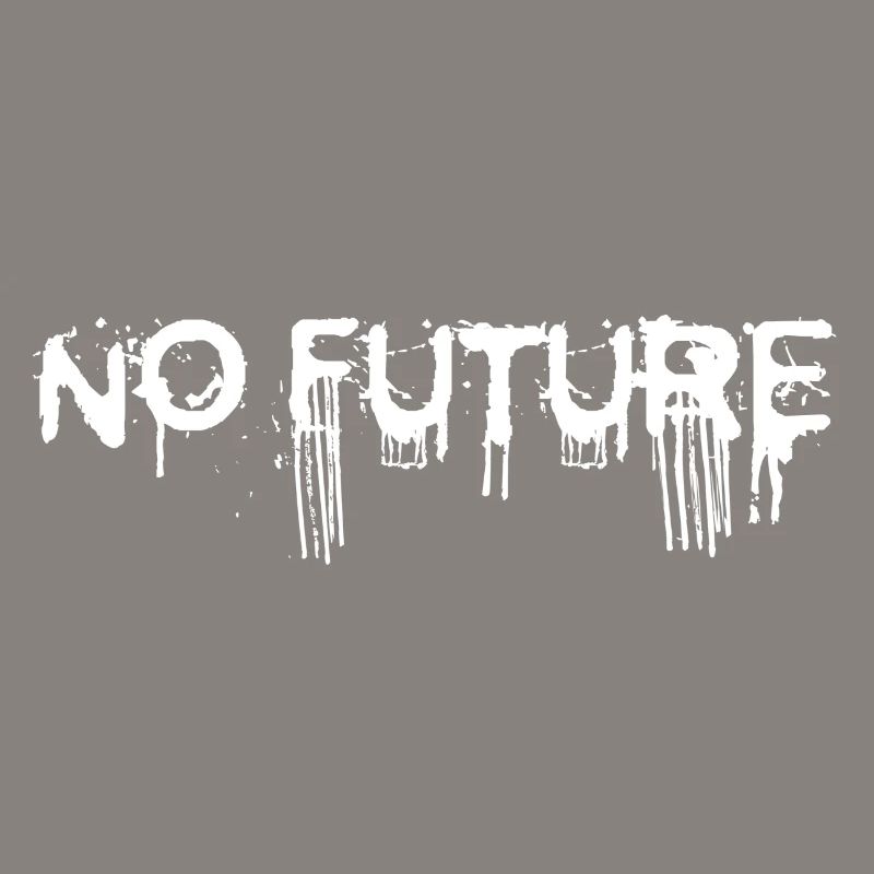 NO FUTURE (white)