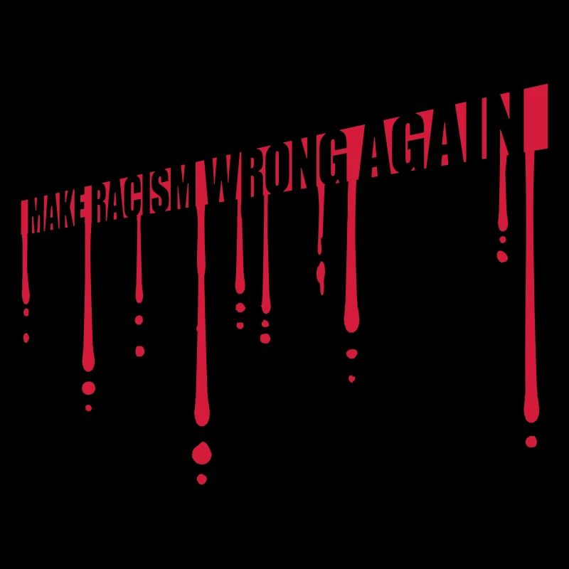 make racism wrong again