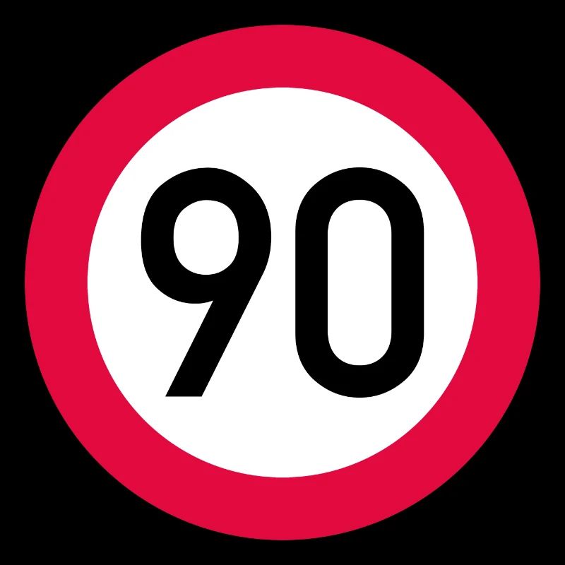 90 ans Attention ! Panneau de signalisation 90 km/h