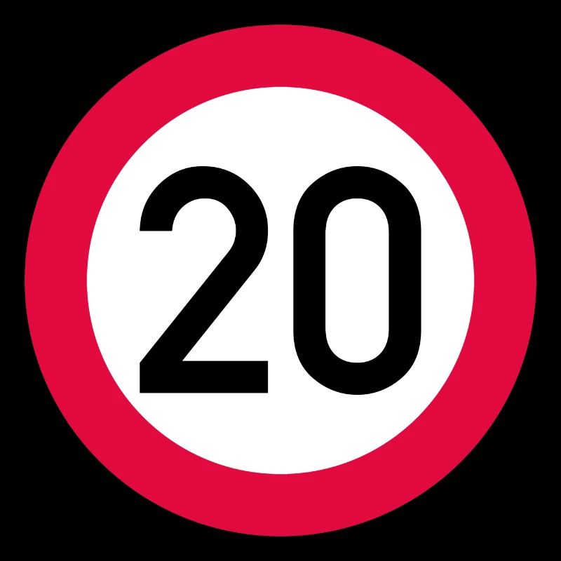 20th birthday Attention! Traffic sign 20 Km/h