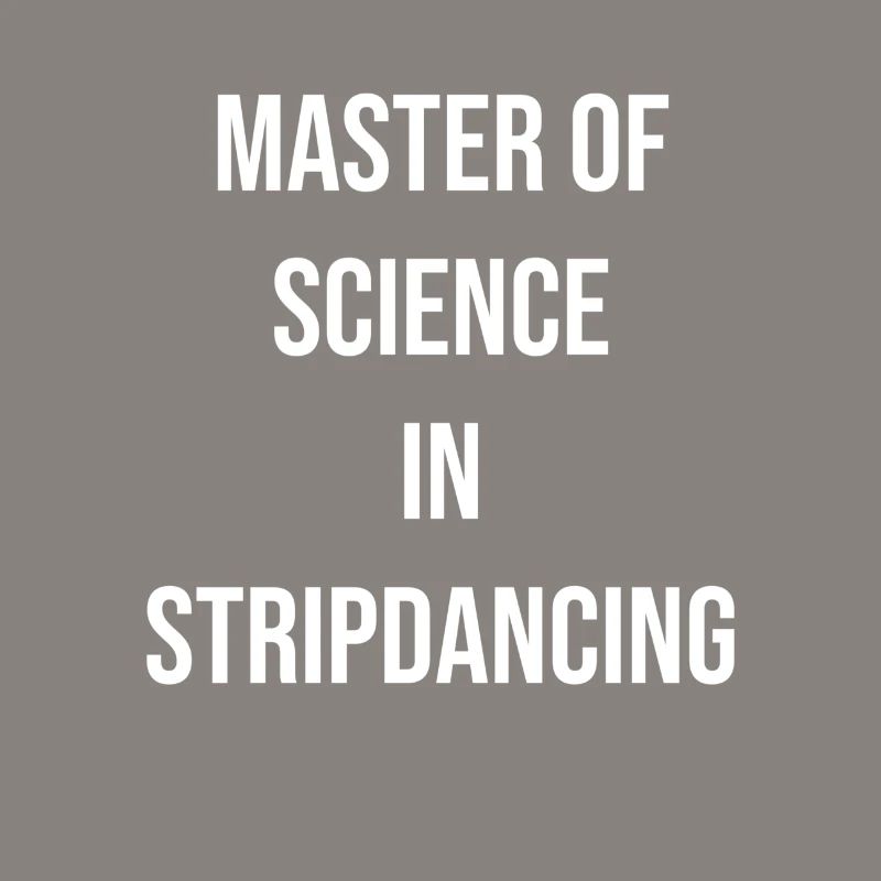 Maître en sciences en striptease