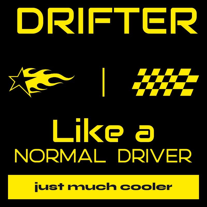 Drifter - comme un pilote normal, mais beaucoup plus cool