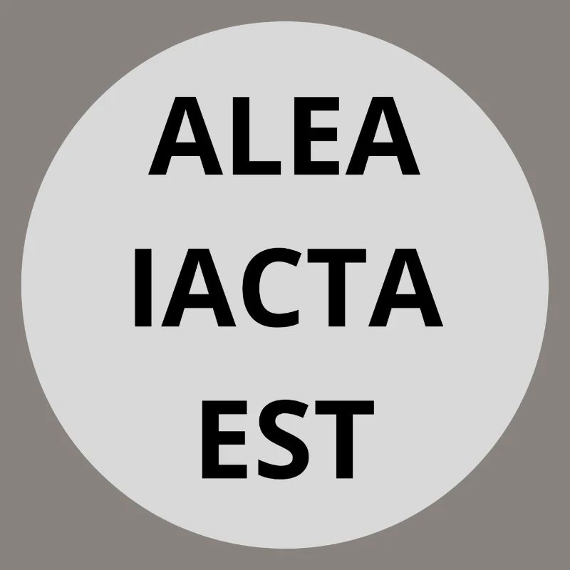 Alea Iacta est