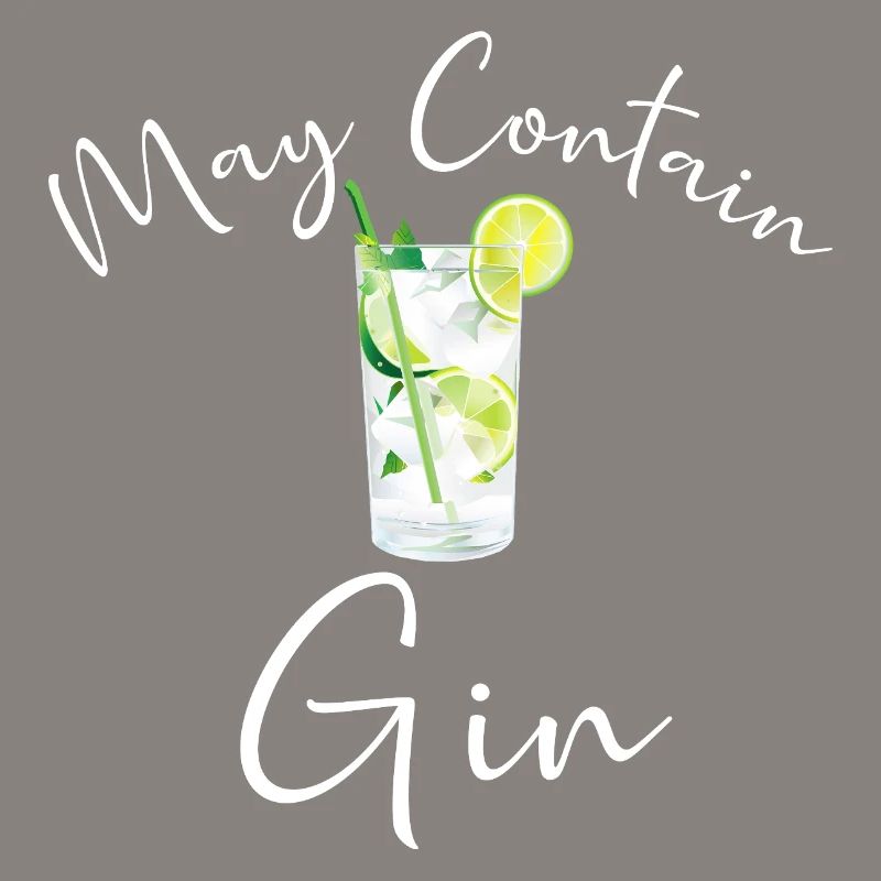 Gin Drinker Bartender MAY CONTAIN GIN SAYING