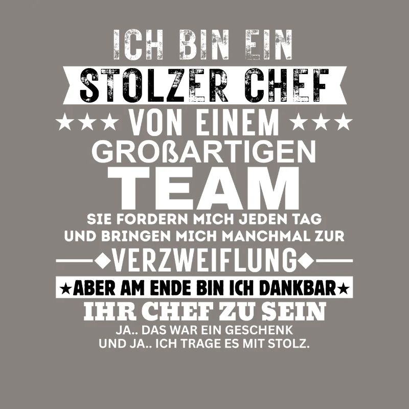 Stolzer Chef von einem großartigen Team Geschenk