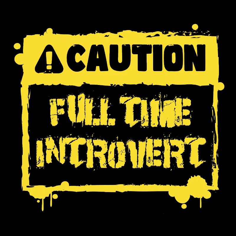 Caution Full Iime Introvert Gift