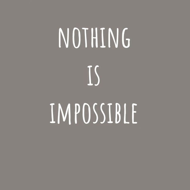 Rien n’est impossible impossible