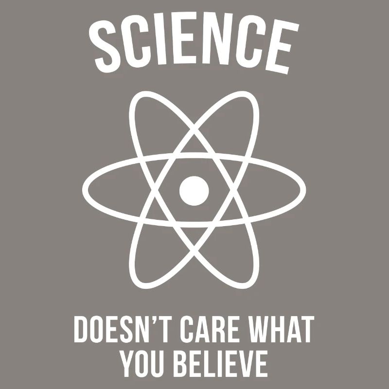 Science - Peu importe ce que vous croyez