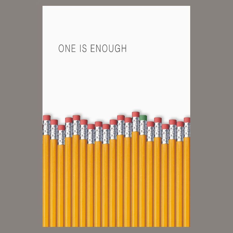 One Is Enough Statement Design