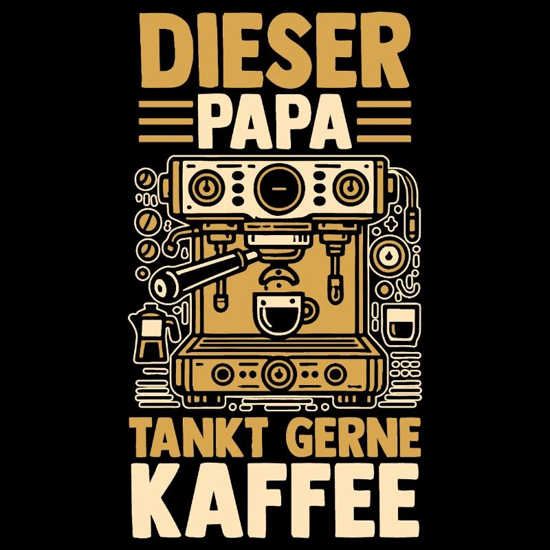 Coffee Father Father's Day Dad